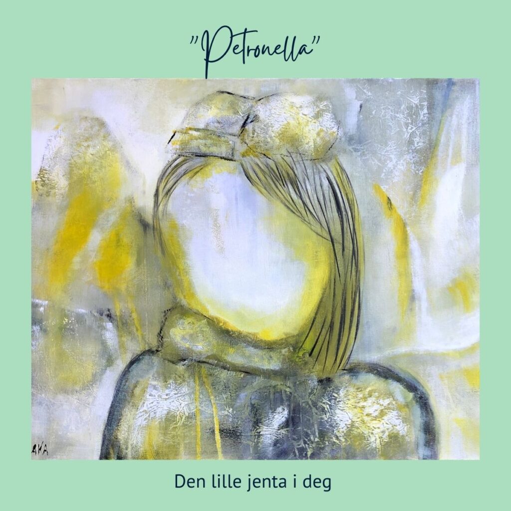 "Petronella" - den lille jenta i deg